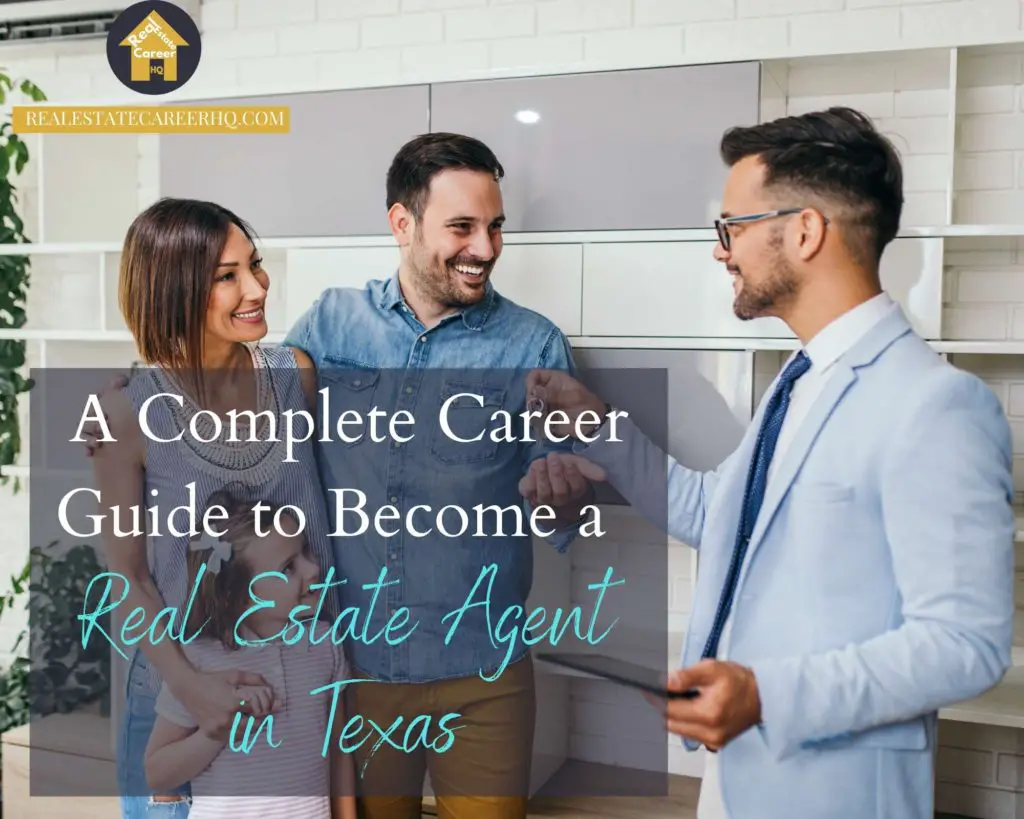 How to a Real Estate Agent in Texas? (license