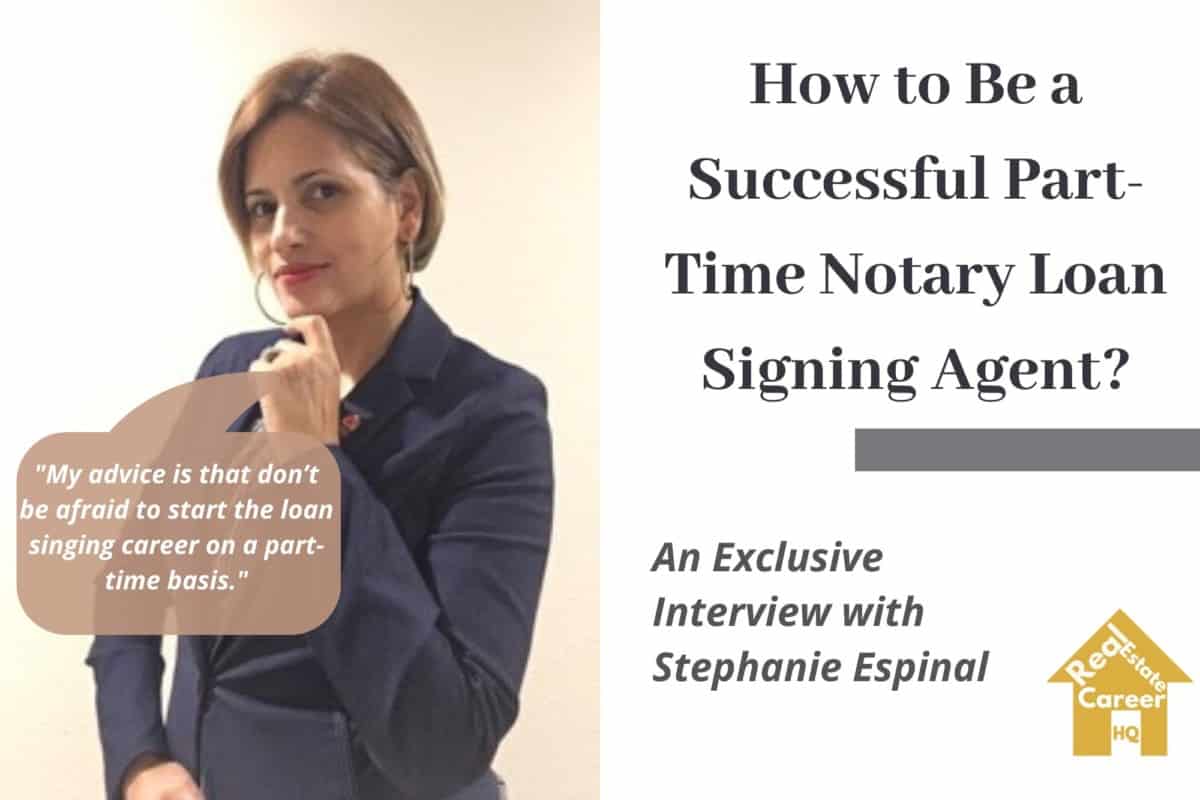 How to Be a Successful Part-Time Notary Loan Signing Agent -Stephanie Espinal