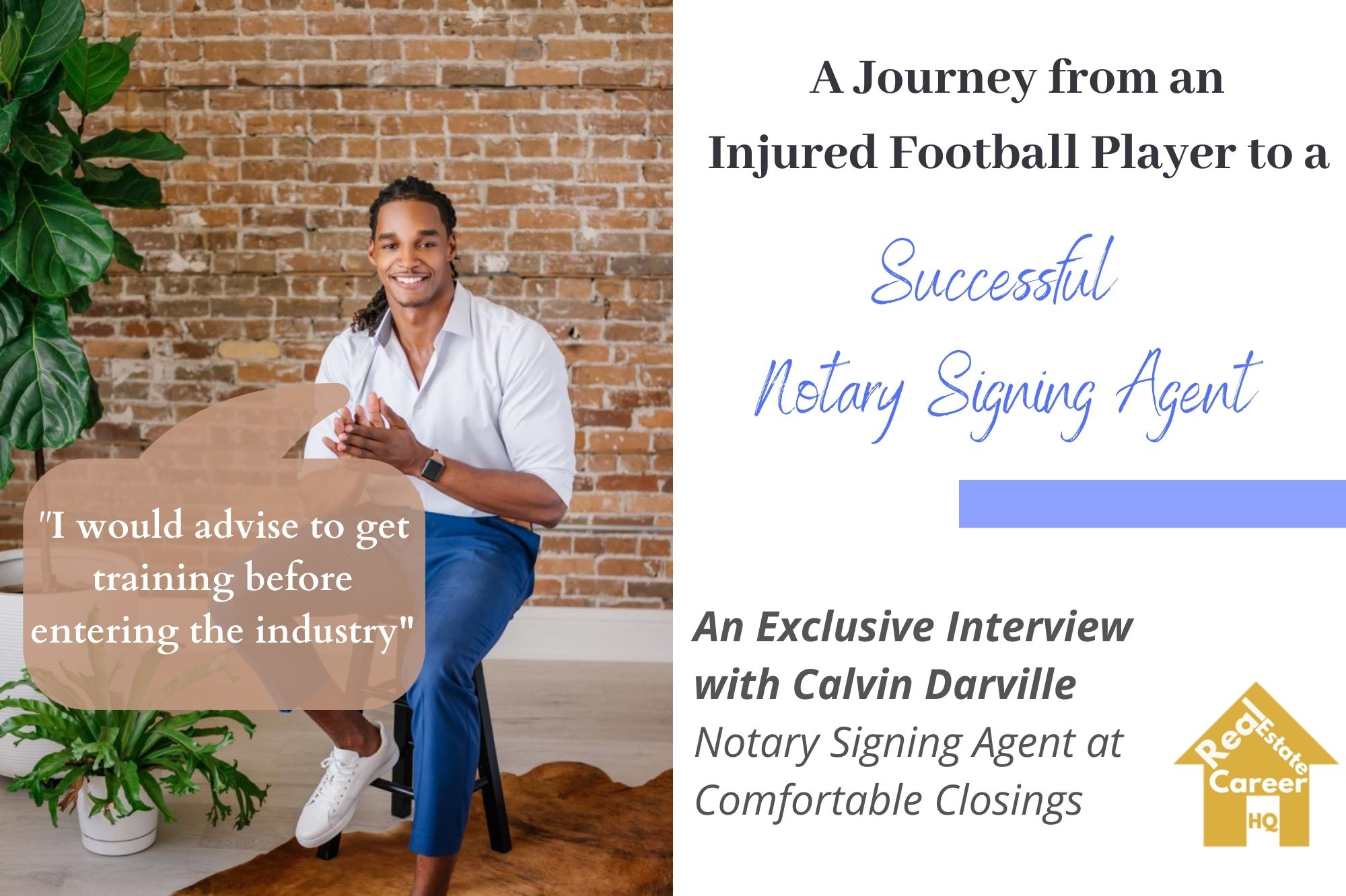 Calvin Darville- Notary Loan Signing Agent Interview