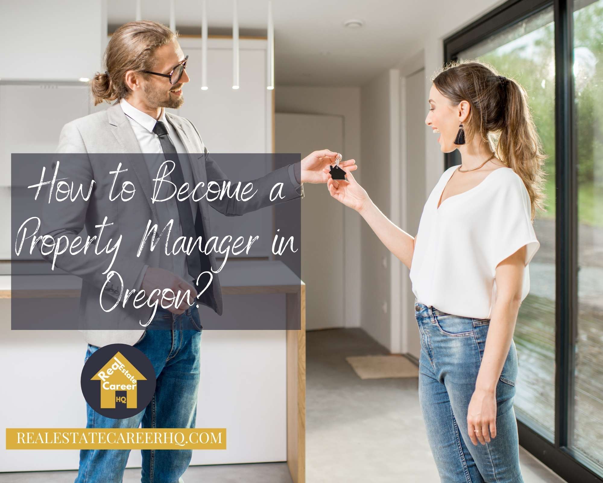 How to Become a Property Manager in Oregon? (Must Read ...