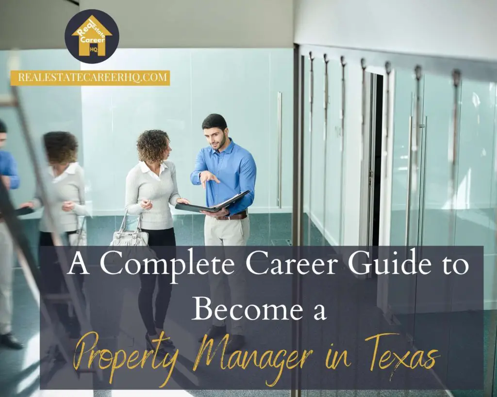 How to Become a Property Manager in Texas? (license| income| FAQ ...