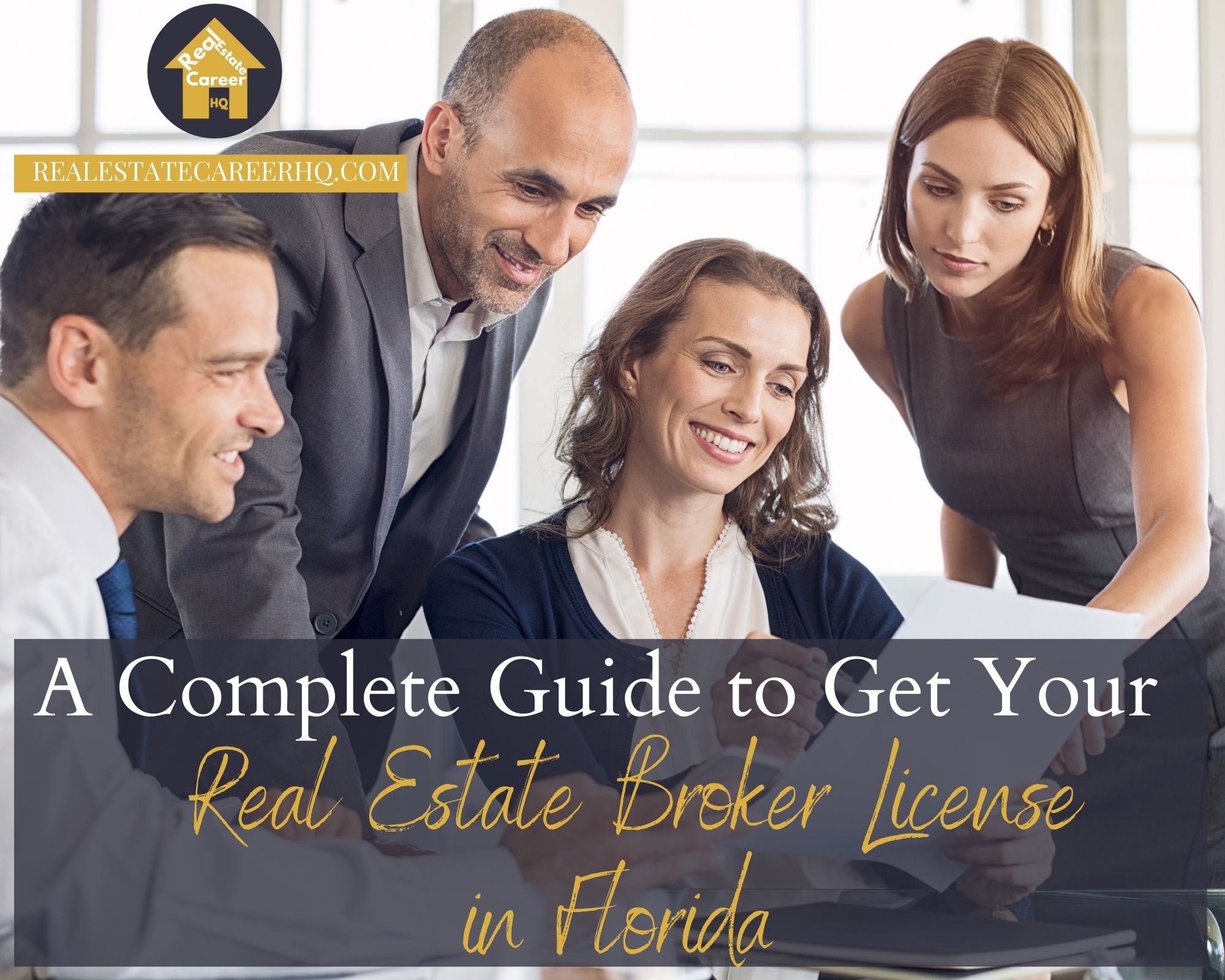 How to Become a Real Estate Broker in Florida? - Real Estate Career HQ