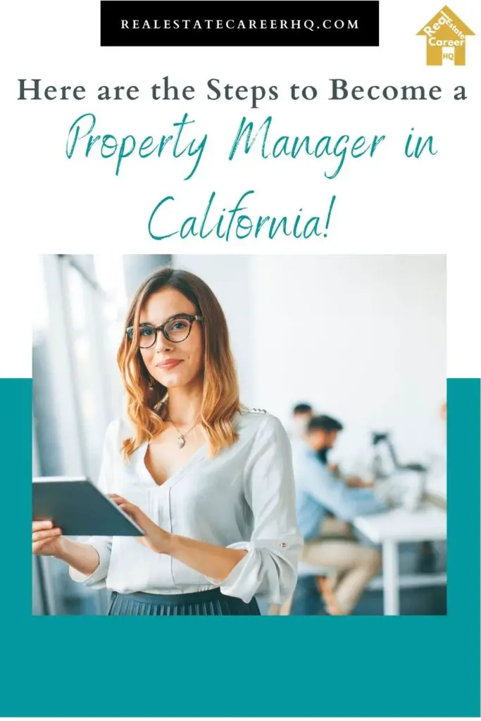 7 Steps to to Become a Property Manager in California