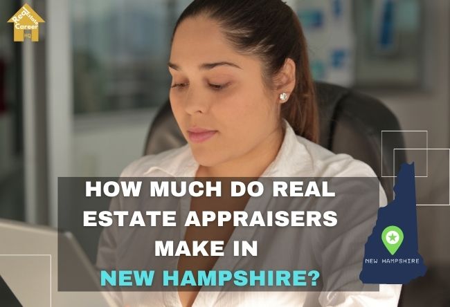 how-much-do-real-estate-appraisers-make-in-new-hampshire-residential