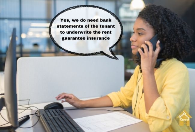 Rent guarantee insurance company staff confirming the need of renter's bank statement