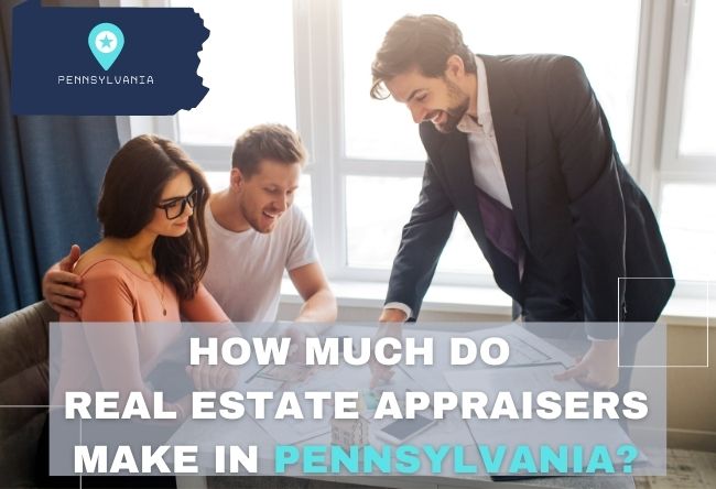 Pennsylvania Real Estate Appraiser Income Guide