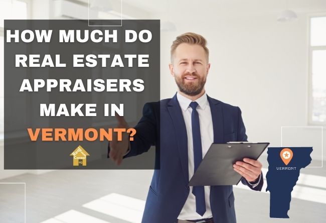 Vermont Real Estate Appraiser Income Guide